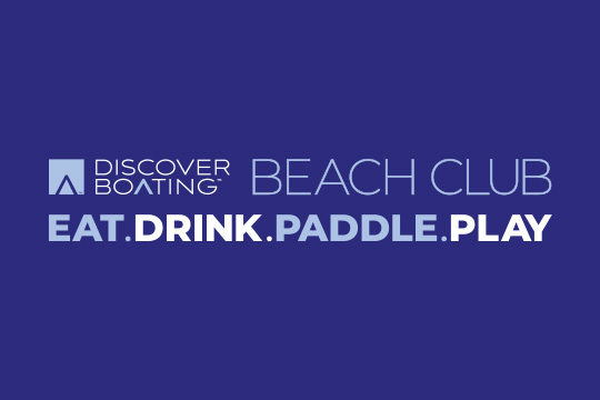 NEW! Discover Boating Beach Club